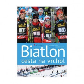 Biatlon - cesta na vrchol